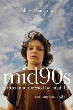 《90年代中期 Mid90s》