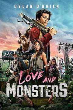 《爱与怪物.Love.and.Monsters.2020》