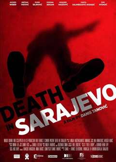 《死于萨拉热窝 Smrt u Sarajevu》