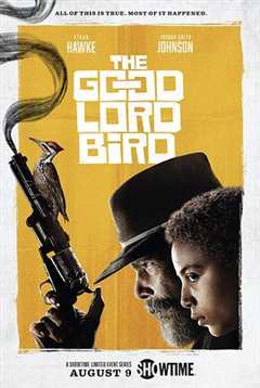 《上帝之鸟 The Good Lord Bird》