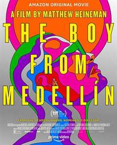 《来自麦德林的男孩 The Boy from Medellín》