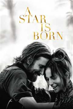 《一个明星的诞生 A Star Is Born》