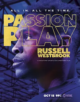 《Passion Play: Russell Westbrook》