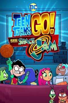 《TeenTitansGo!SeeSpaceJam》