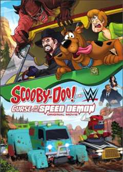 《Scooby-Doo! And WWE: Curse of the Speed Demon》