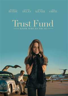 《信托基金 Trust Fund》
