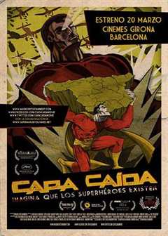 《最后的英雄 Capa Caída》