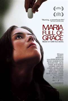 《万福玛丽亚 Maria Full of Grace》