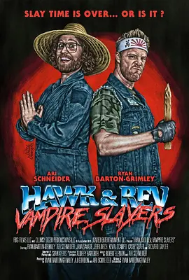 《Hawk and RevVampire Slayers》