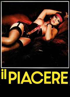 《快活 Il piacere》