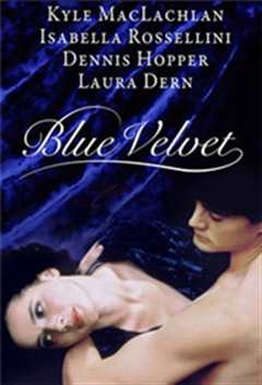 《蓝丝绒/Blue Velvet》