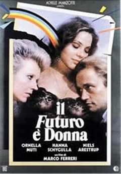 《女人是未来/Il futuro e donna》
