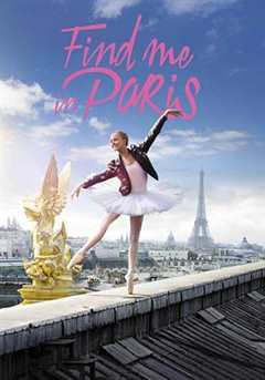 《来巴黎找我 第1季 Find Me in Paris Season 1》