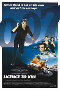 《007之杀人执照 Licence to Kill》