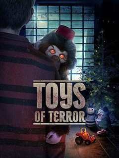 《恐怖玩具 Toys of Terror》