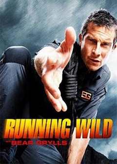 《名人荒野求生 第1季 Running Wild with Bear Grylls Season 1》