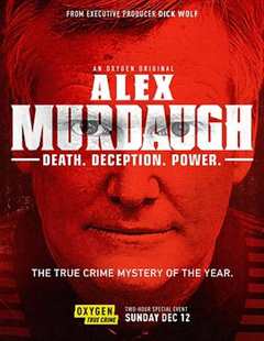 《默多家族谋杀案：美国司法世家丑闻第一季》