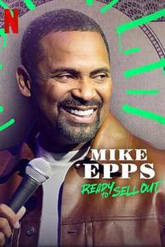 《Mike Epps: Ready to Sell Out》