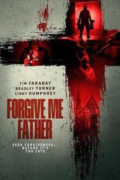 《Forgive Me Father》