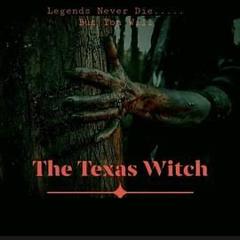 《德州女巫 The Texas Witch》