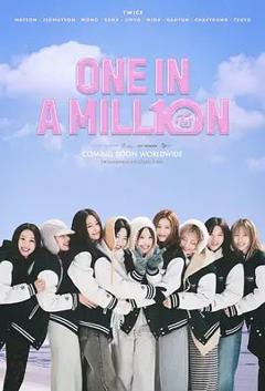 《ONE IN A MILL10N TWICE : ONE IN A MILLION》