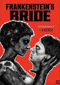 《弗兰肯斯坦的新娘》